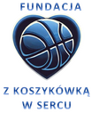 Fundacja "Z koszykówką w Sercu"